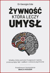 ŻYWNOŚĆ KTÓRA LECZY UMYSŁ
