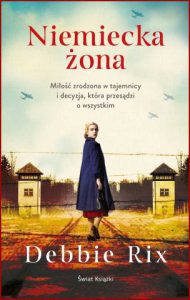 NIEMIECKA ŻONA (The German Wife)