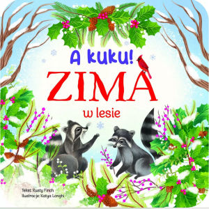 A KUKU! ZIMA W LESIE