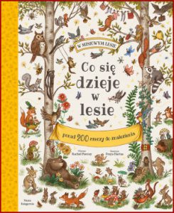 CO SIĘ DZIEJE W LESIE? (If You Go Down to the Woods Today)