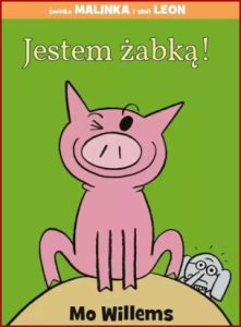 JESTEM ŻABKĄ! (I'm a Frog)