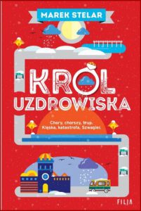 KRÓL UZDROWISKA