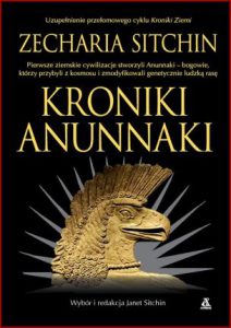 KRONIKI ANUNNAKI (The Anunnaki Chronicles)