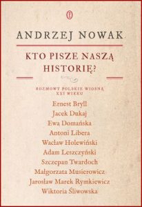 KTO PISZE NASZĄ HISTORIĘ?