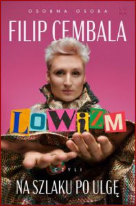 LOWIZM czyli na szlaku po ulgę