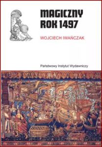 MAGICZNY ROK 1497