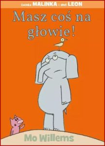MASZ COŚ NA GŁOWIE! (There is a bird on your head!)