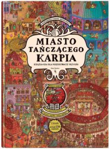 MIASTO TAŃCZĄCEGO KARPIA