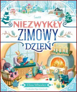 NIEZWYKŁY ZIMOWY DZIEŃ (A Cozy Winter Day)