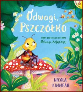 ODWAGI PSZCZÓŁKO (The Worry Bee)