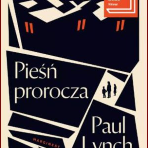 PIEŚŃ PROROCZA (Prophet Song)