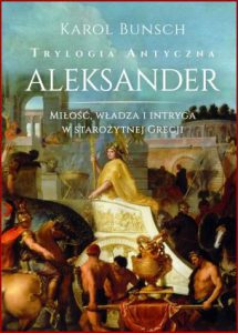 ALEKSANDER Trylogia antyczna vol 3