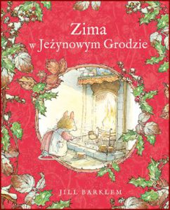 ZIMA W JEŻYNOWYM GRODZIE (Winter Story)