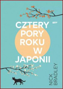 CZTERY PORY ROKU W JAPONII (Four Seasons in Japan)