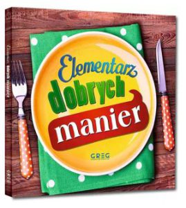 ELEMENTARZ DOBRYCH MANIER