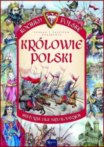KRÓLOWIE POLSKI Kocham Polskę