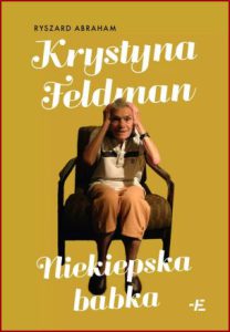 KRYSTYNA FELDMAN Niekiepska babka