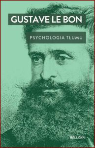 PSYCHOLOGIA TŁUMU (The Crowd)