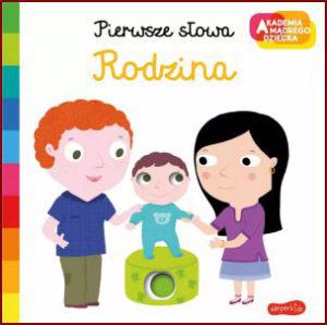 RODZINA Pierwsze słowa