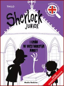 SHERLOCK JUNIOR I GRÓB W WESTMINSTER ABBEY