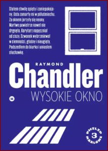 WYSOKIE OKNO (The High Window)