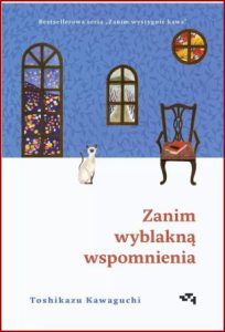 ZANIM WYBLAKNĄ WSPOMNIENIA Opowieści z kawiarni vol 3 (Before Your Memory Fades)