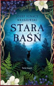 STARA BAŚŃ (Barwione brzegi)