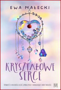 KRYSZTAŁOWE SERCE