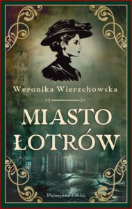 MIASTO ŁOTRÓW