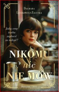 NIKOMU NIC NIE MÓW