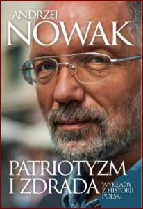 PATRIOTYZM I ZDRADA Wykłady z historii Polski