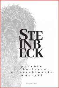 PODRÓŻE Z CHARLEYEM / W POSZUKIWANIU AMERYKI (Travels With Charley: In Search Of America)