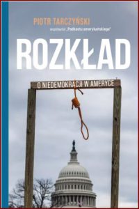 ROZKŁAD O niedemokracji w Ameryce