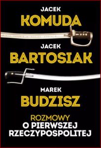 ROZMOWY O PIERWSZEJ RZECZYPOSPOLITEJ