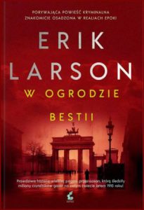 W OGRODZIE BESTII (In the Garden of Beasts)