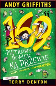 169-PIĘTROWY DOMEK NA DRZEWIE (The 169-Storey Treehouse)