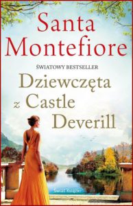 DZIEWCZĘTA Z CASTLE DEVERILL (Daughters of Castle Deverill)
