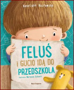 FELUŚ I GUCIO IDĄ DO PRZEDSZKOLA