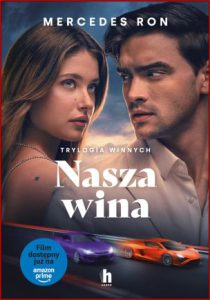 NASZA WINA Trylogia winnych vol 3 (Our Fault Culpable 3)