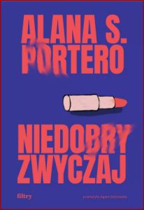 NIEDOBRY ZWYCZAJ (Bad Habit)