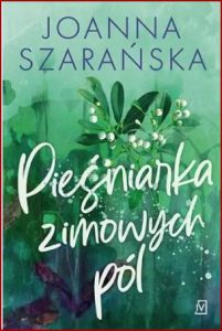 PIEŚNIARKA ZIMOWYCH PÓL