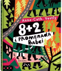 8+2 I PROMENADA BABCI (Mormors promenade)