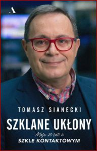 SZKLANE UKŁONY Moje 20 lat w szkle kontaktowym