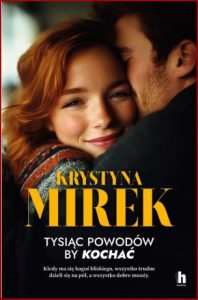 TYSIĄC POWODÓW BY KOCHAĆ
