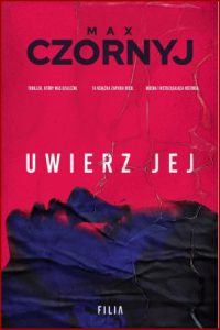 UWIERZ JEJ