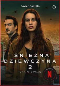 ŚNIEŻNA DZIEWCZYNA Gra o duszę 2 (The Snow Girl vol 2)