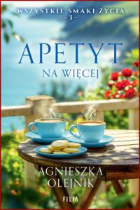 APETYT NA WIĘCEJ