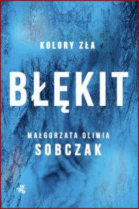 BŁĘKIT Kolory zła vol 5