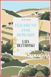 LATA BEZTROSKI Kroniki Cazaletów (The Light Years. The Cazalet Chronicles vol 1)