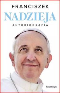 NADZIEJA AUTOBIOGRAFIA (Hope The Autobiography)